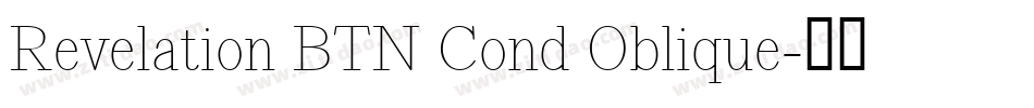 Revelation BTN Cond Oblique字体转换